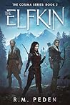 The ElfKin (The Cosima Series Book 2)