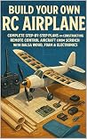 Build Your Own RC...