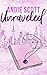 Unraveled (Untamed Hearts #1)