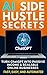 AI Side Hustle Secrets: Tur...