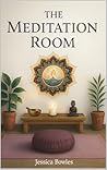 The Meditation Ro...