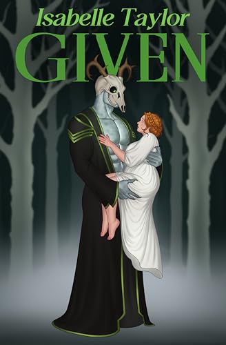 Given (Skullstalker Brides, #3)