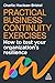 Practical Business Continuity Exercises: How to Test Your Organization’s Resilience