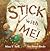 STICK with ME! by Melissa M. Burch