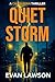 Quiet Storm (A Caleb Ryan T...