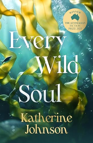 Every Wild Soul (Kindle Edition)