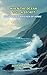 When the Ocean Told a Secre...