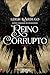 Reino Corrupto (Portuguese Edition)