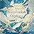 The Rainshadow Orphans: Rainshadow Orphans Trilogy, Book I