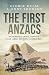 The First Anzacs by Jimmy Thomson