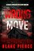 Wrong Move (A Miles Sterling FBI Suspense Thriller—Book Five)