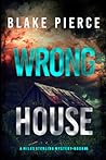 Wrong House