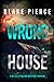 Wrong House (A Miles Sterling FBI Suspense Thriller—Book Six)