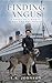 Finding Angus by L.K.    Johnson