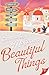 Beautiful Things
