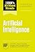 HBR's 10 Must Reads on Artificial Intelligence, Updated and Expanded (featuring "How AI Can Help Managers Think Through Problems" by Elisa Farri and Gabriele Rosani)