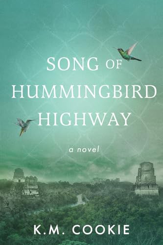 Song of Hummingbird Highway (Paperback)