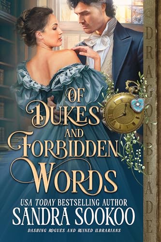 Of Dukes and Forbidden Words (Dashing Rogues and Ruined Librarians #1)