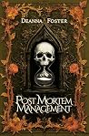 Post Mortem Management