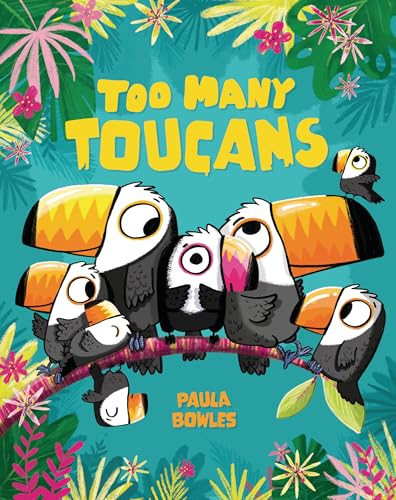 Too Many Toucans (Hardcover)