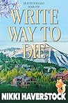 Write Way to Die:...