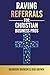Raving Referrals for Christ...