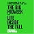 The Big Midweek: Life Inside the Fall