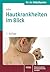 Hautkrankheiten im Blick: E...