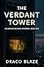 The Verdant Tower: A Solarp...