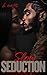 Slow Seduction by B Oatts