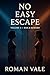 No Easy Escape — Volume 3 -...