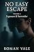 No Easy Escape - Volume 2 -...