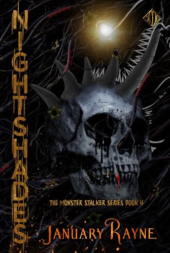 Nightshades: A Dark Monster Romance (The Monster Stalker Series Book 4)