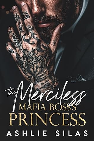 The Merciless Mafia Boss's Princess