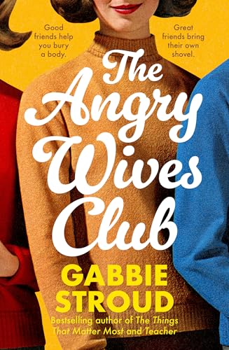 The Angry Wives Club (Kindle Edition)