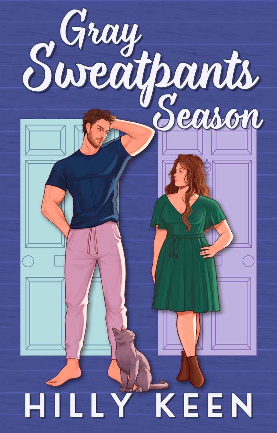 Gray Sweatpants Season (Kindle Edition)