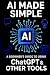 AI Made Simple by Chetan Subhashbhai Chavda