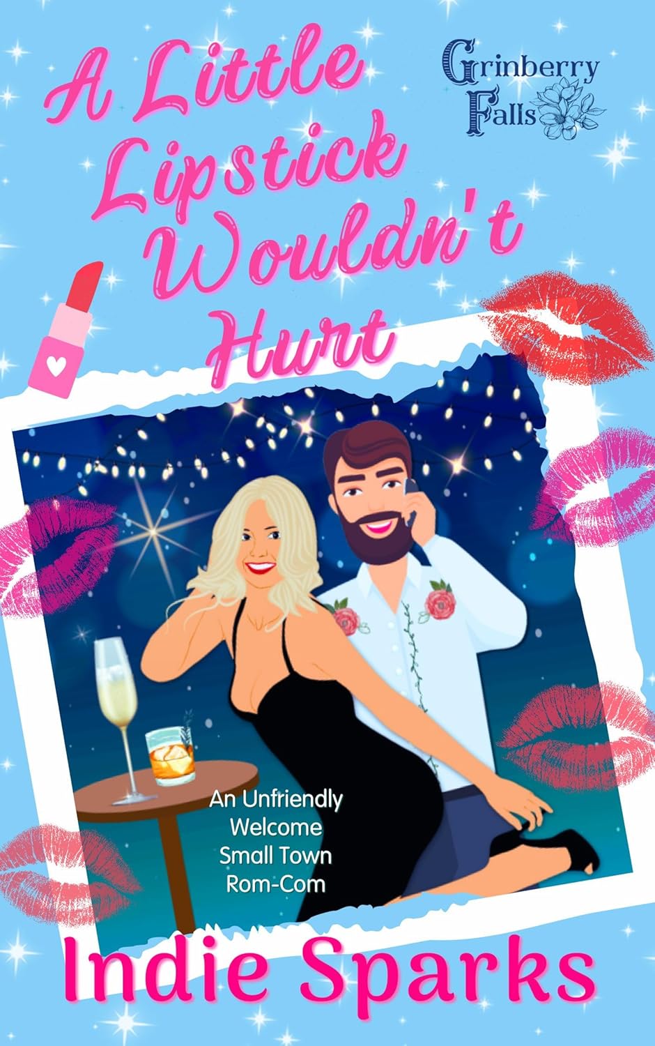 A Little Lipstick Wouldn't Hurt (Kindle Edition)