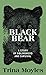 Black Bear: A Story of Siblinghood and Survival (Platinum Nonfiction Series)