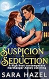 Suspicion & Seduc...
