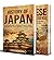 Japanese History and Folktales: An Enthralling Exploration of Japan’s Past and Legends, Tracing the Rise of Empires, the Age of the Samurai, and the Myths That Shaped a Nation (Exploring the Past)