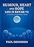 Humour Heart and Hope - Lif...