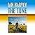 The Tune: Where Will the Pa...