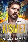 Kismet by Nicky James Kismet by Nicky James