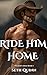 Ride Him Home (Walker's Edge Book 1)