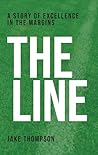 The Line: A Story of Excellence in the Margins Book cover for The Line: A Story of Excellence in the Margins