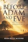 Before Adam and E...