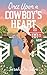 Once Upon a Cowboy's Heart by Sarah Da Silva