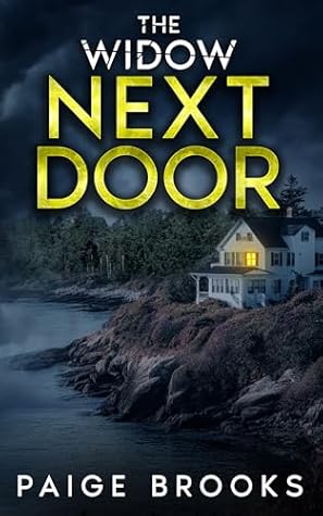 The Widow Next Door (Twisted Secrets: A Psychological Thriller Collection)