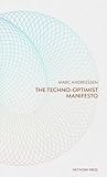 Techno-Optimist Manifesto